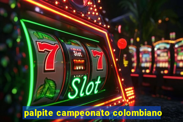 palpite campeonato colombiano